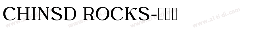 CHINSD ROCKS字体转换
